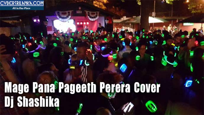 Mage Pana Pageeth Perera Cover Dj Shashika
