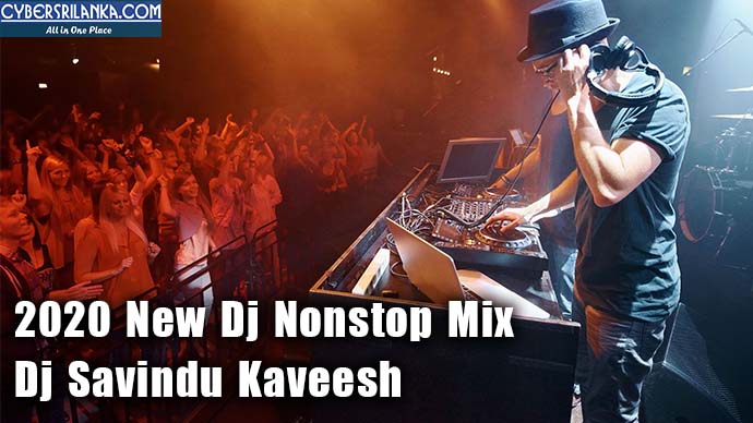 2020 New Dj Nonstop Mix - Dj Savindu Kaveesh