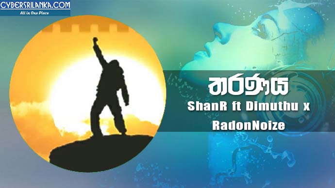 Tharanaya - ShanR ft Dimuthu x RadonNoize
