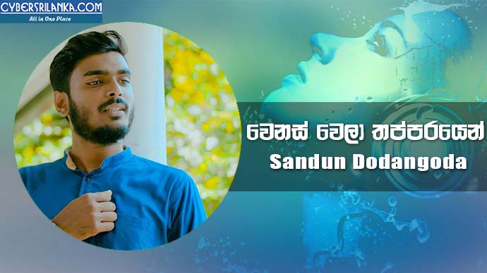 Wenas Wela Thapparayen - Sandun Dodangoda