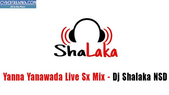 Yanna Yanawada Live Sx Mix - Dj Shalaka NSD