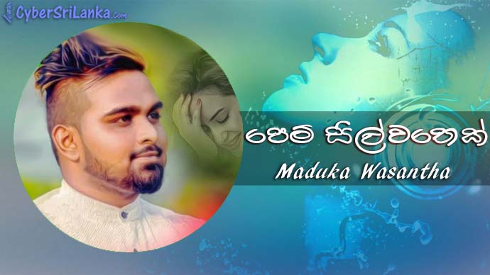 Pem Silwathek Maduka Wasantha