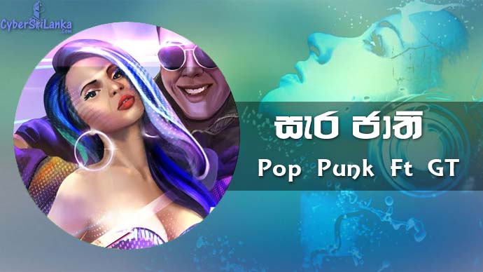 Sara Jaathi (Kelle) Pop Punk Ft GT