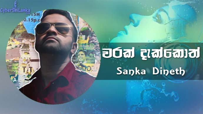 Warak Dekkoth Sanka Dineth