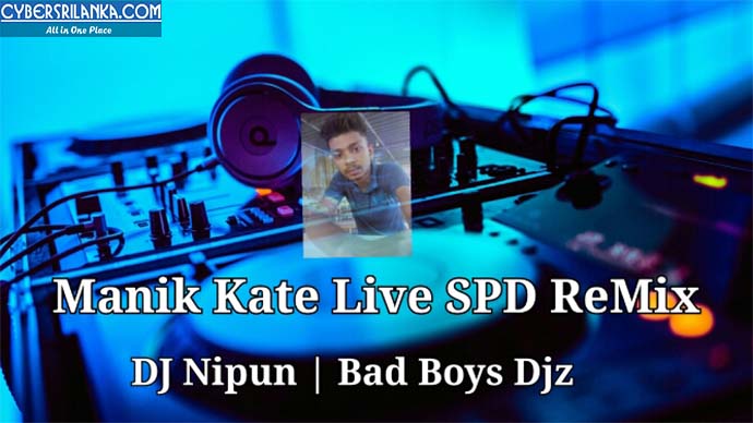 Manik Kate (Rukshi) Live Spd Heart Broken ReMix (Bad Boys Djz) DJ NiPuN