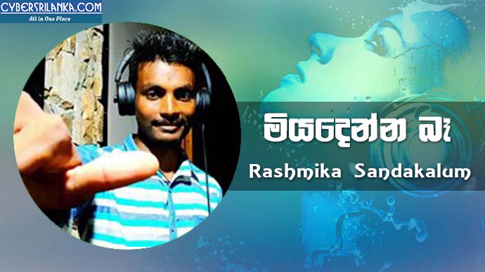 Miyadenna Ba - Rashmika Sandakalum