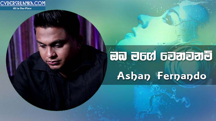 Oba Mage Wenawanam Ashan Fernando