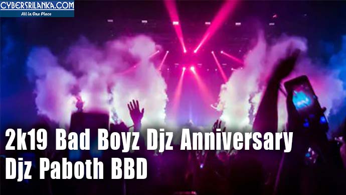 2k19 Bad Boyz Djz Anniversary Djz Paboth BBD