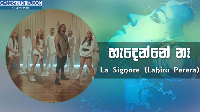 Hedenne Ne La Signore (Lahiru Perera)
