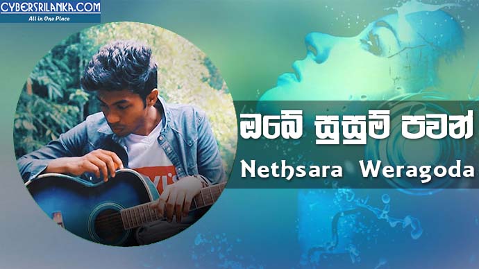 Obe Susum Pawan Salai (Cover) Nethsara Weragoda