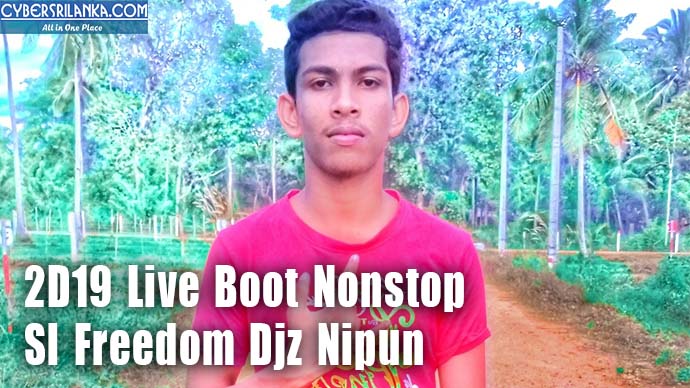 2D19 Live Boot Nonstop Sl Freedom Djz Nipun
