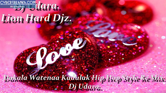Dakala Watenaa Kadulak Hip Hop Style Re Mix Dj Udara