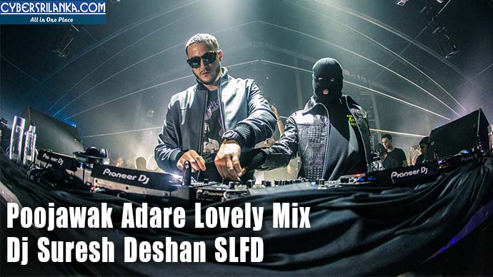 Poojawak Adare Lovely Mix Dj Suresh Deshan SLFD