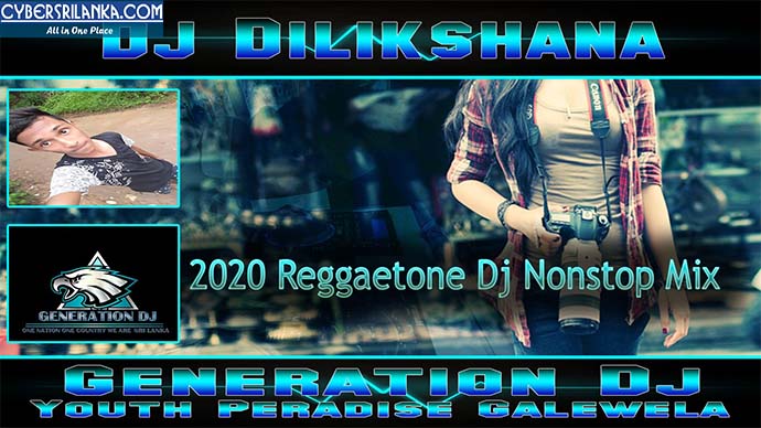 2020 Reggaetone Dj Nonstop Mix - Dj Dilikshana