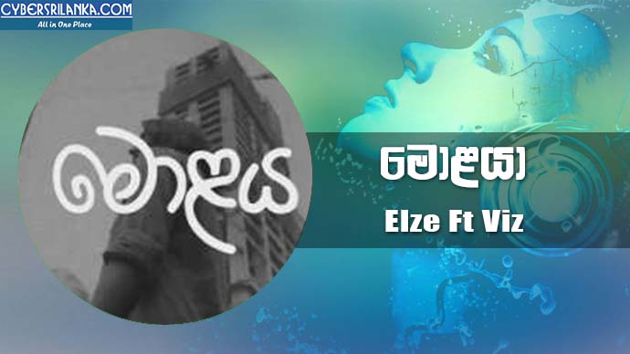 Molaya - Elze Ft Viz