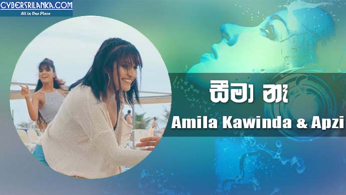 Seema Ne - Amila Kawinda & Apzi